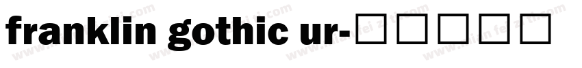 franklin gothic ur字体转换